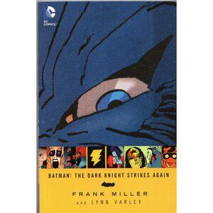 Batman The Dark Knight Strikes Again TPB By Frank Miller & Lynn Varley